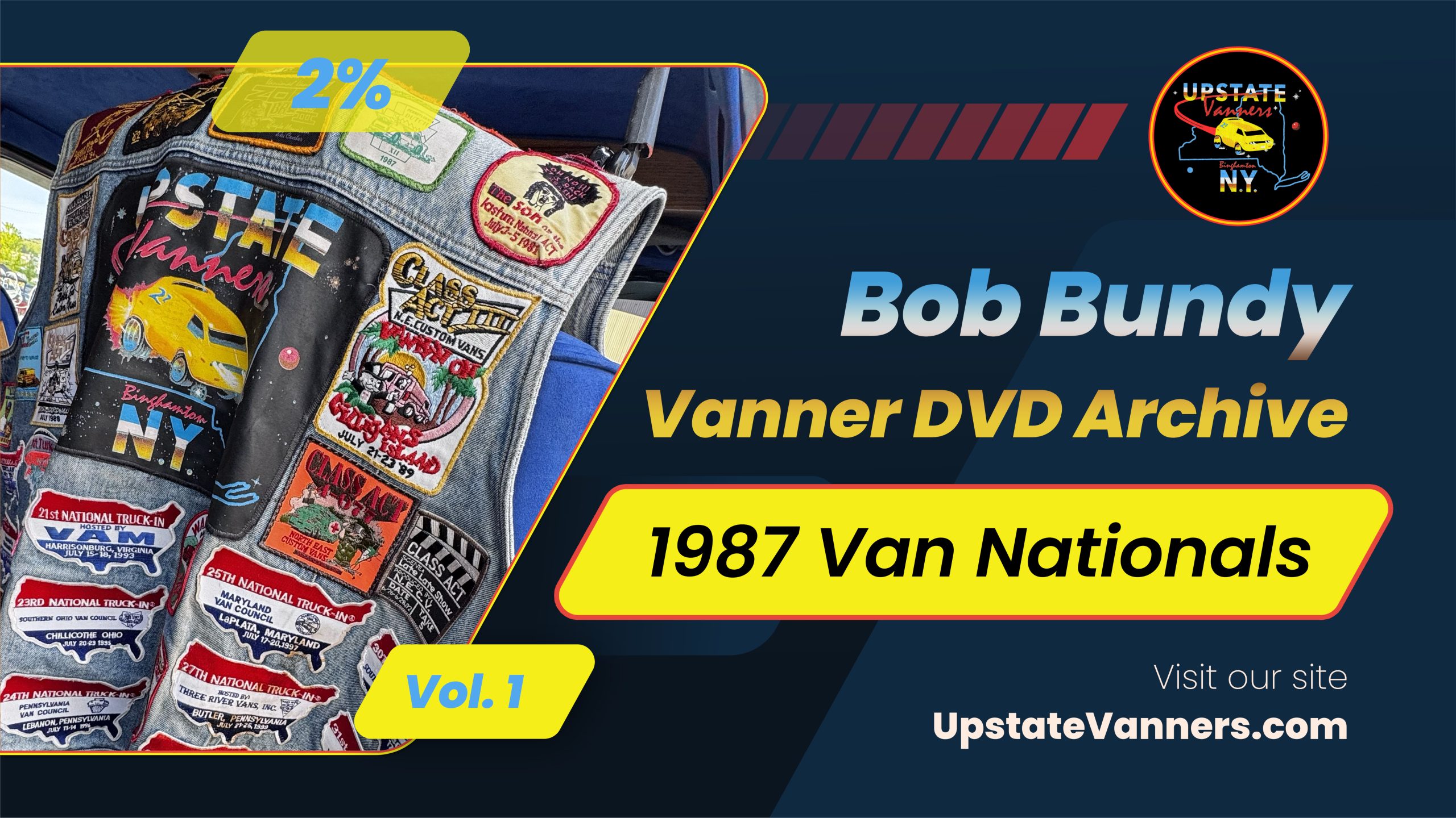 Bob Bundy’s Vanner DVD Archive: Vol.1 – 1987 Van Nationals